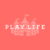 PlayLife（プレイライフ）